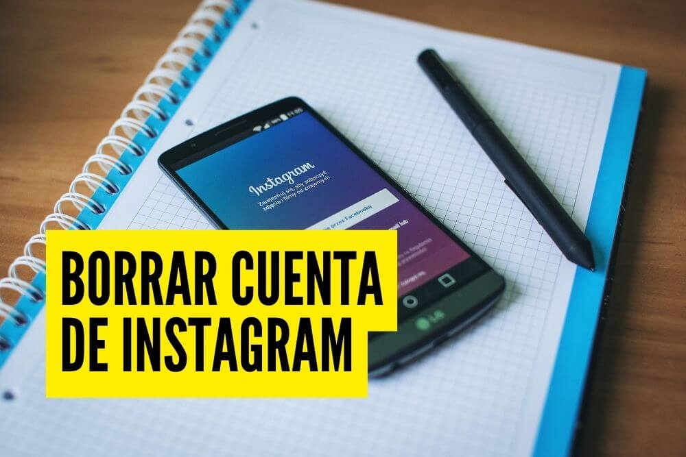 Cómo eliminar una cuenta instagram